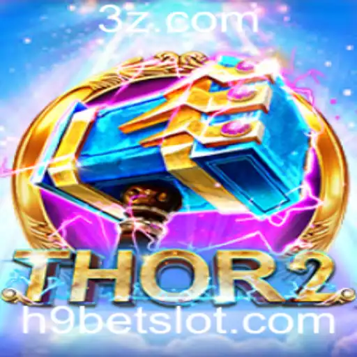 Thor2: Explore o Mundo Épico de Aventura e Estratégia com H9 Bet